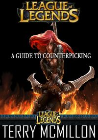 Produktbild: League of Legends Guide: A Guide to Counterpicking