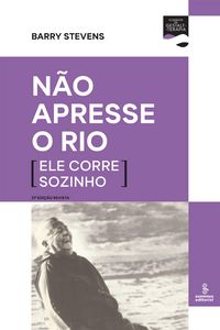 Produktbild: N&atilde;o apresse o rio (ele corre sozinho)