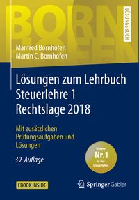 Produktbild: L&ouml;sungen zum Lehrbuch Steuerlehre 1 Rechtslage 2018