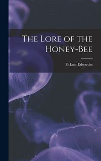 Produktbild: The Lore of the Honey-bee