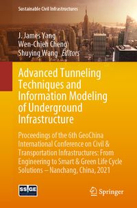 Produktbild: Advanced Tunneling Techniques and Information Modeling of Underground Infrastructure