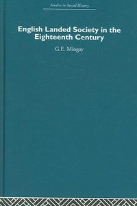 Produktbild: English Landed Society in the Eighteenth Century