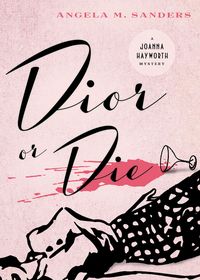 Produktbild: Dior or Die (Vintage Clothing Series, #2)