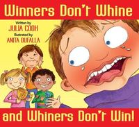Produktbild: Winners Don't Whine and Whiners Don't Win