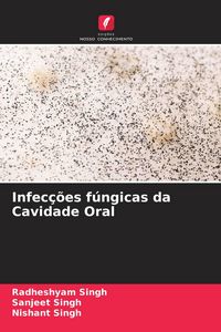 Produktbild: Infec&ccedil;&otilde;es f&uacute;ngicas da Cavidade Oral