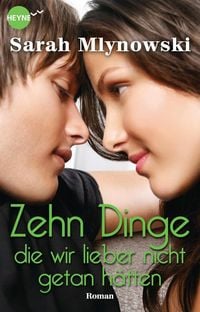 Produktbild: Zehn Dinge, die wir lieber nicht getan h&auml;tten