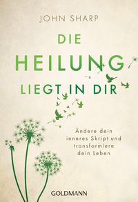 Produktbild: Die Heilung liegt in dir