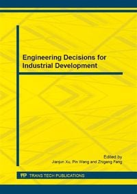 Produktbild: Engineering Decisions for Industrial Development