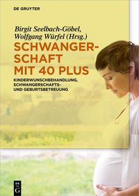 Produktbild: Schwangerschaft mit 40 plus
