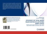 Produktbild: Efficiency Of Total Mixed Baled Ration in Lactating Dairy Cattle