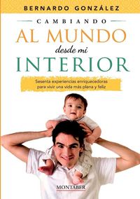 Produktbild: Cambiando al mundo desde mi interior