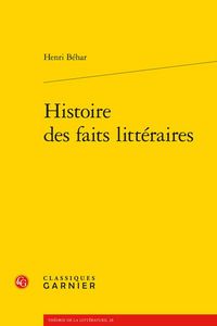 Produktbild: Histoire des Faits Litteraires