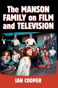 Produktbild: The Manson Family on Film and Television