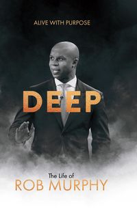 Produktbild: DEEP - The Life of Rob Murphy