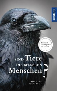 Produktbild: Sind Tiere die besseren Menschen?