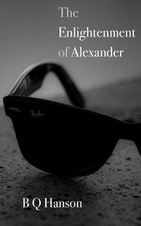 Produktbild: The Enlightenment of Alexander (The Stories of Alexander, #1)