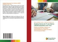 Produktbild: An&aacute;lise Xanes do Ti em Vidros LSCAS dopados com Tio2