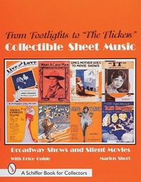 Produktbild: From Footlights to the Flickers, Collectible Sheet Music
