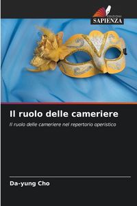 Produktbild: Il ruolo delle cameriere