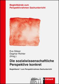 Produktbild: Die sozialwissenschaftliche Perspektive konkret