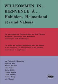 Produktbild: Bienvenue &agrave; &hellip; Habibien, Heimatland et Valesia.