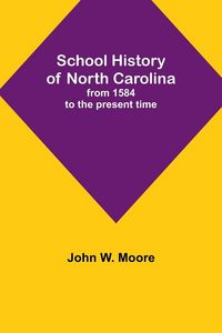 Produktbild: School History of North Carolina