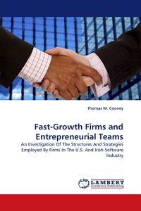 Produktbild: Fast-Growth Firms and Entrepreneurial Teams