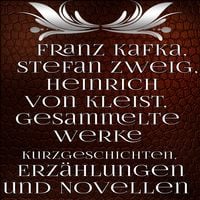 Produktbild: Gesammelte Werke Kurzgeschichten, Erzählungen und Novellen