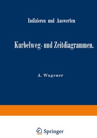 Produktbild: Indizieren und Auswerten von Kurbelweg- und Zeitdiagrammen