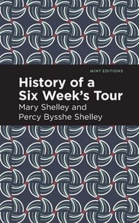 Produktbild: History of a Six Weeks' Tour