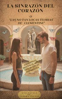 Produktbild: La sinraz&oacute;n del coraz&oacute;n o las no tan locas teor&iacute;as de Clementine