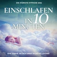 Produktbild: Einschlafen in 10 Minuten - Die st&auml;rkste Hypnose 2026