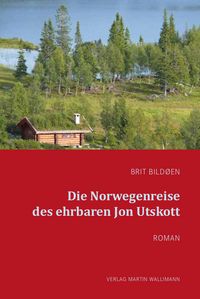 Produktbild: Die Norwegenreise des ehrbaren Jon Utskott