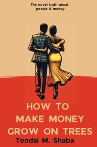 Produktbild: How to Make Money Grow on Trees