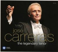 Jose Carreras-The Legendary Tenor von Jose Carreras