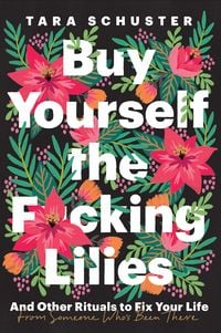 Produktbild: BUY YOURSELF THE F-CKING LILIE