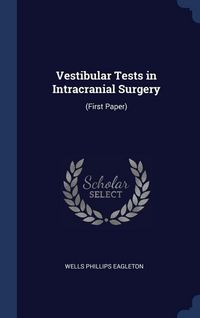 Produktbild: Vestibular Tests in Intracranial Surgery