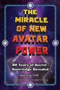 Produktbild: The Miracle of New Avatar Power