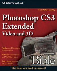 Produktbild: Dayley, L: Photoshop CS3 Extended Video and 3D Bible