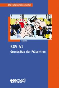Produktbild: BGV A1 - Grunds&auml;tze der Pr&auml;vention