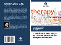 Produktbild: Il ruolo della FDG-PET/CT ad interim nel linfoma di Hodgkin pediatrico