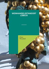 Produktbild: Weinhandelsstandort L&uuml;beck