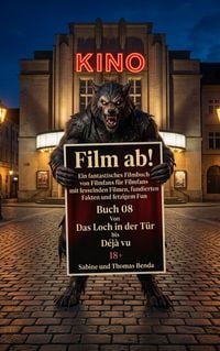 Produktbild: Film ab! - Buch 08 - Von Das Loch in der T&uuml;r bis D&eacute;j&agrave; vu
