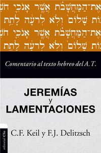 Produktbild: Comentario al texto hebreo del Antiguo Testamento - Jerem&iacute;as y Lamentaciones