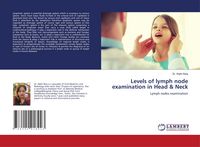 Produktbild: Levels of lymph node examination in Head & Neck