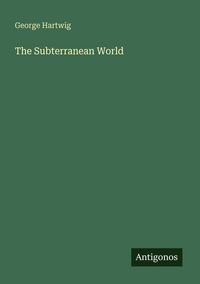 Produktbild: The Subterranean World