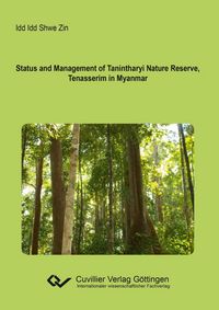 Produktbild: Status and Management of Tanintharyi Nature Reserve, Tenasserim in Myanmar