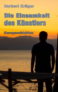 Produktbild: Die Einsamkeit des K&uuml;nstlers