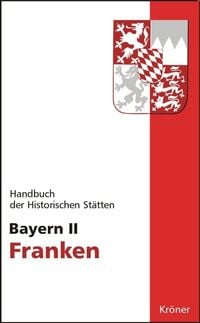 Produktbild: Handbuch der historischen St&auml;tten Deutschlands / Bayern II