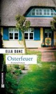 Bild vom Artikel Osterfeuer vom Autor Ella Danz